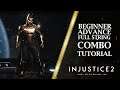 Injustice 2 BATMAN Combo Tutorial ( Full String | High Damage )