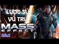 Mass Effect | Lược sử vũ trụ (Phần 3)
