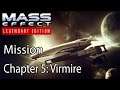 Mass Effect Mission Chapter 5: Virmire