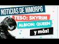 NOTICIAS DE MMORPG 4x19: TESO: Skyrim - Funcom se vende - Albion con Queen - Y mucho más!