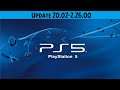 PlayStation 5 Update 20.02-2.26.00 & Rant