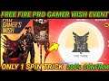 Pro gamer wish event in free fire | free fire new event | pro gamer wish event | free fire new event