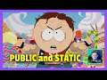 South Park: The Fractured But Whole #2 ● Запис стріму #PublicAndStatic
