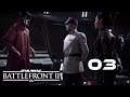 Star Wars: Battlefront 2 - #03 || Rettung der Dauntless