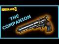 The Companion Overview | Borderlands 3 | Legendary Weapon |