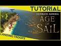 Landing Operations Land Battle Guide : Ultimate Admiral Age Of Sail TUTORIALS Explained