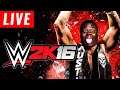 WWE 2K16 Universe Mode... YES! WWE 2K16 Livestream