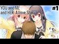 YOU and ME and HER: A Love Story [Part 1] - Psychological Horror Visual Novel...*Gulp
