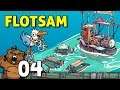 Alga pro sushi | Flotsam #04 - Gameplay PT-BR