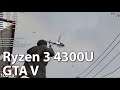 AMD Ryzen 3 4300U Vega 5 Test - Grand Theft Auto V