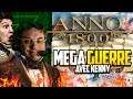 Anno 1800 #50 (ft. Kenny) : LA MEGA GUERRE