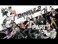 Danganronpa 2: Goodbye Despair No Commentary part 3 (PS4)