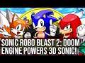 DF Retro Play: Sonic Robo Blast 2 - Doom Engine Powers A Brilliant 3D Sonic Game!
