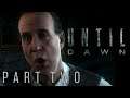 DID I MESS UP? - Until Dawn [Part 2]