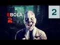 Закодировали- не раскодируешь ▶ EBOLA 2 #2