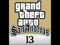Grand Theft Auto: San Andreas | Live Stream - Part 13 (Damn Choppers)