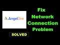 How To Fix Angel One App Network & Internet Connection Error in Android & Ios