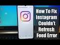How To Fix Instagram Couldn't Refresh Feed Error In Android