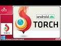 How? Torch Browser Windows PC Emulator Android