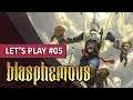 LE TRIO GAGNANT ! | Blasphemous - LET'S PLAY FR #5