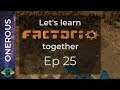 Let's learn Factorio together Ep 25: Copper outpost