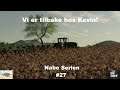 Let's Play Farming Simulator 2019 Norsk Nabo Serien Episode 27