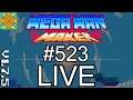 Let's Play Mega Man Maker - #523: Viewer Submitted Levels (Live Session #153)