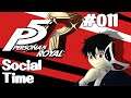 Let's Play Persona 5: Royal - 011 - Social Time