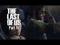 Let's Play The Last of Us-Part 15-Library Shooting
