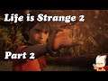 Life is Strange 2 - Part 2