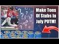 Make Tons Of Stubs From The July Player Of The Month Program Tips! MLB The Show 19 Diamond Dynasty