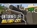 MILITARY LOOT - Unturned Life Roleplay #429