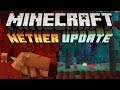 Minecraft 1.16 News : Nether Update! Piglin Beasts, Soulsand Valley & Netherwart Forests
