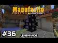 Minecraft Manufactio - Ep 36 - The Nether is Useful!