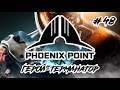Phoenix Point: Year One Edition • Герой-Терминатор • Готовимся к финалу [#48] | PC