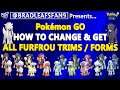 Pokemon GO - How To Change Trims & Get All Furfrou Forms