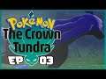 Pokemon The Crown Tundra DLC Part 3 NEW LEGENDARY Pokemon Sword Shield Gameplay Walkthrough