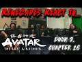 Renegades React to... Avatar: The Last Airbender - Book 2, Chapter 16