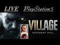 RESIDENT EVIL VILLAGE #2 PS5 🎮 LIVE 🔴 PlayStation5 raptor10111