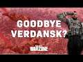 SAYING GOODBYE TO EVERY PART OF VERDANSK CALL OF DUTY WARZONE