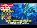 Scary Monster Alpha, 1 Combo Triple Kill [ Top Global Alpha ] Iori Yagami - Mobile Legends