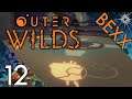 The Black Hole Forge | Outer Wilds | Stream Part 12