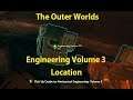 The Outer Wolrds Mechanical Engineering Volume 3 Location