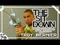 Troy Bernier - The Sit Down with Scott Dion Brown Ep. 79 (17/05/20)