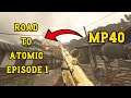 Vanguard: Road To Atomic EP 1 (MP40 Gold with Tips & Tricks)