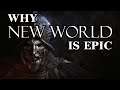 Why New World is an AMAZING MMO
