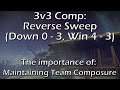 (with comms) reverse sweep in 3v3 comp: the importance of maintaining composure