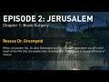 World War Z: Episode 2: Jerusalem - Brain surgery