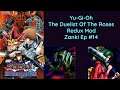 Yu-Gi-Oh! The Duelists of the Roses Redux Mod Zanki Ep 14 Triple Battle