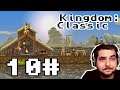 10# Zagrajmy w Kingdom: Classic - "Zakończenie, którego nie było..." ☹️